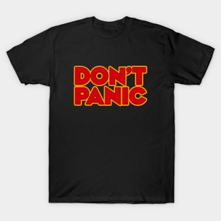 Don't Panic T-Shirt